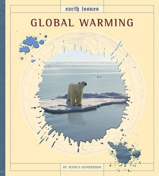 Knjiga Global Warming Jessica Gunderson