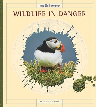 Könyv Wildlife in Danger Valerie Bodden