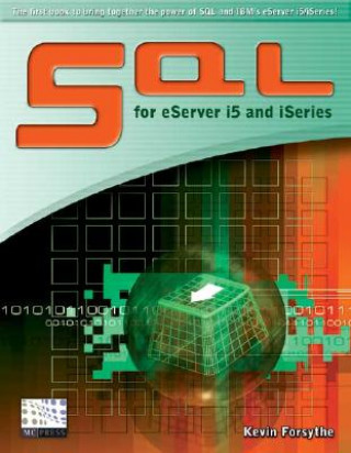 Buch SQL for eServer i5 and iSeries Kevin Forsythe