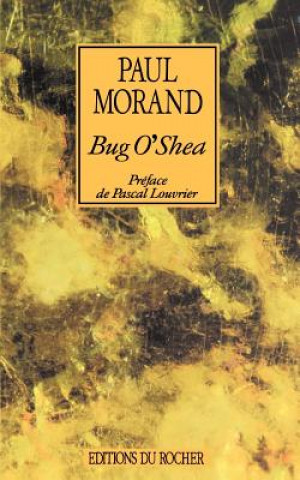 Boek Bug O'Shea Pascal Louvrier