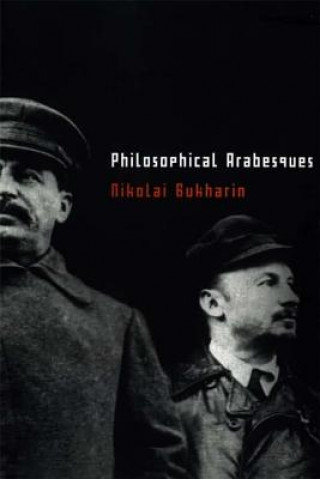 Book Philosophical Arabesques Nikolai Bukharin