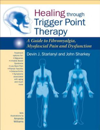 Kniha Healing through Trigger Point Therapy Devin Starlanyl