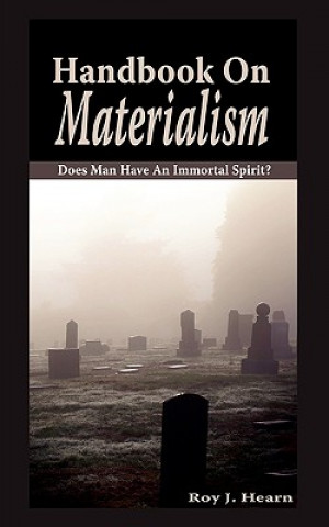 Könyv Handbook on Materialism Roy J. Hearn