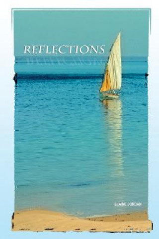Knjiga Reflections Elaine Jordan