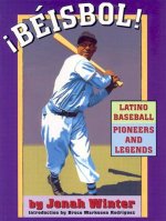 Beisbol: Latino Baseball Pioneers and Legends