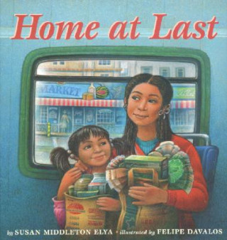 Kniha Home at Last Susan Middleton Elya