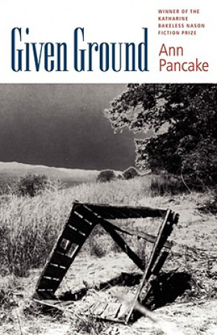 Kniha Given Ground Ann Pancake
