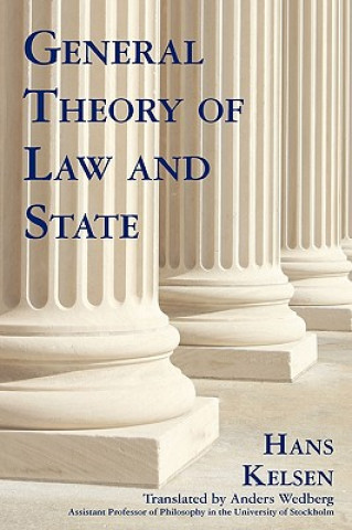 Kniha General Theory of Law and State Hans Kelsen