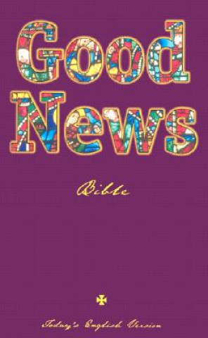 Kniha Good News Bible-TEV American Bible Society