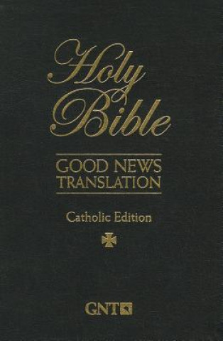 Könyv Catholic Bible-Gnt American Bible Society