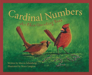 Książka Cardinal Numbers: An Ohio Coun Marcia Schonberg