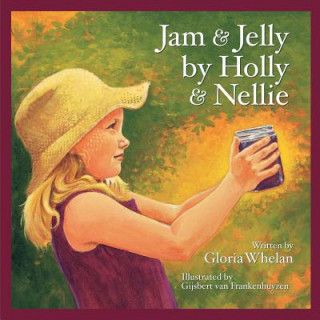Carte Jam and Jelly by Holly and Nel Gloria Whelan