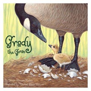 Carte Grady the Goose Denise Brennan-Nelson