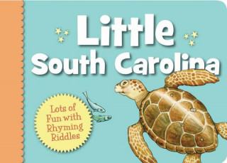 Книга Little South Carolina: Lots of Fun with Rhyming Riddles Carol Crane