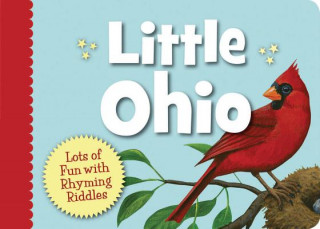 Kniha Little Ohio: Lots of Fun with Rhyming Riddles Marcia Schonberg