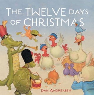 Kniha The Twelve Days of Christmas Dan Andreasen