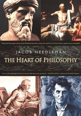 Carte The Heart of Philosophy Jacob Needleman