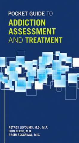 Boek Pocket Guide to Addiction Assessment and Treatment Petros Levounis