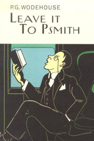 Kniha Leave It to Psmith P G Wodehouse