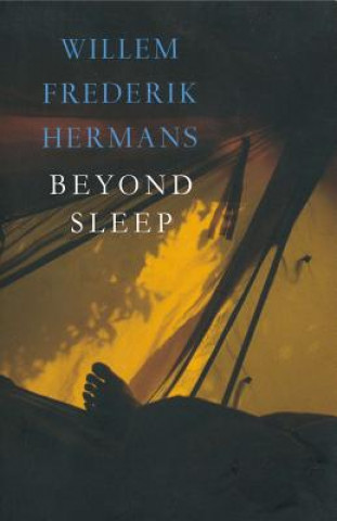 Carte Beyond Sleep Willem Frederik Hermans