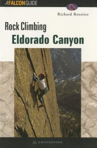 Buch ROCK CLIMBING ELDORADO CANYON Richard Rossiter