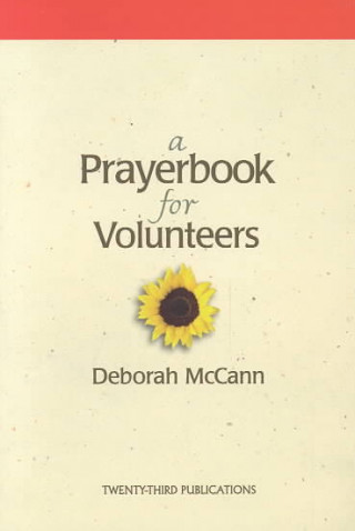 Könyv A Prayerbook for Volunteers Deborah McCann