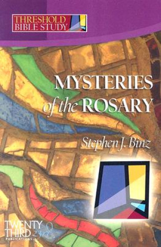 Kniha Mysteries of the Rosary Stephen J. Binz