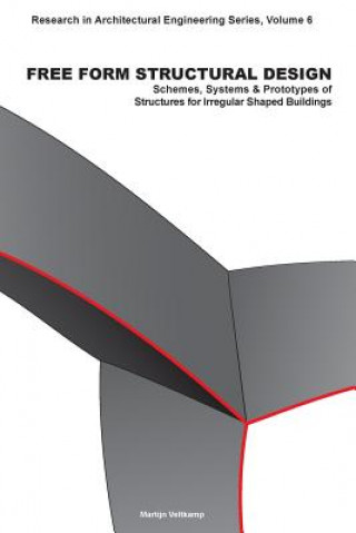 Kniha Free Form Structural Design Martijn Veltkamp