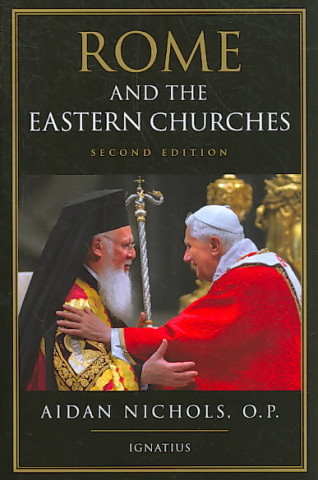 Kniha Rome and the Eastern Churches Op Nichols