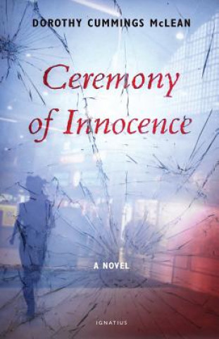 Book Ceremony of Innocence Dorothy Cummings McLean