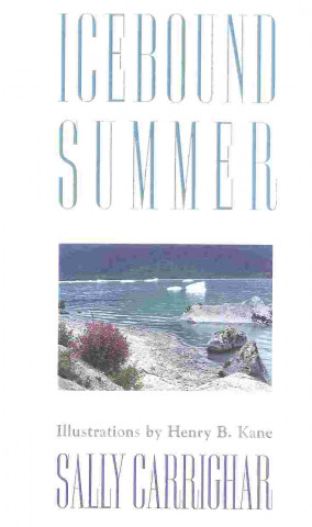 Kniha Icebound Summer Sally Carrighar