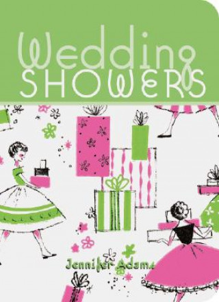 Knjiga Wedding Showers Jennifer Adams