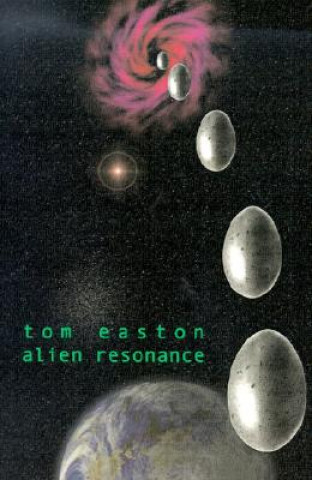 Book Alien Resonance Tom Easton