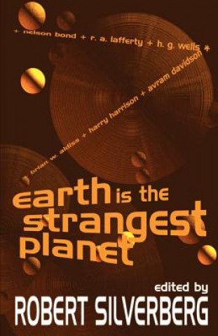 Książka Earth is the Strangest Planet Robert Silverberg