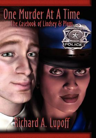 Buch One Murder at a Time: The Casebook of Lindsey & Plum Richard A. Lupoff