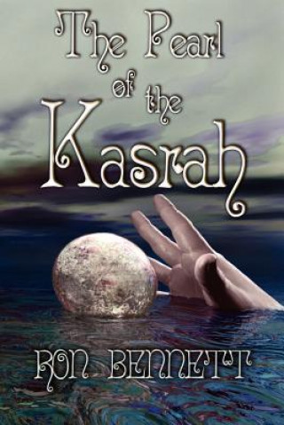 Könyv The Pearl of the Kasrah Ron Bennett