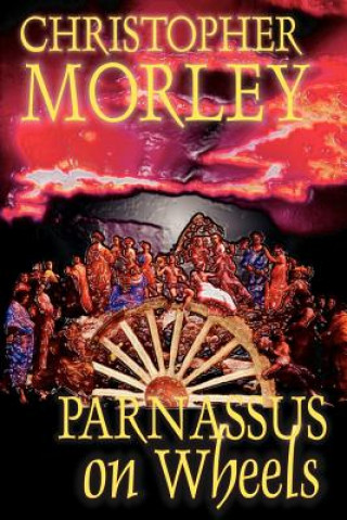 Kniha Parnassus on Wheels Christopher Morley