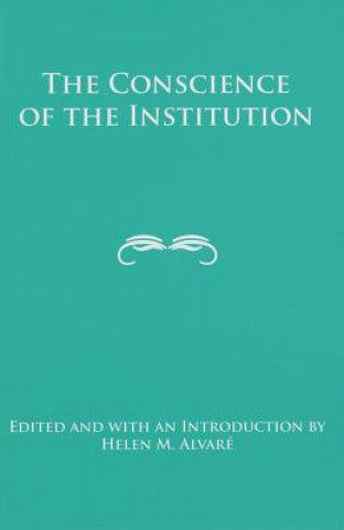 Book Conscience of the Institution Helen M. Alvare