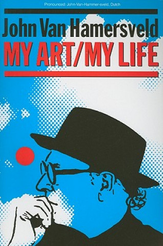 Книга My Art, My Life John Van Hamersveld