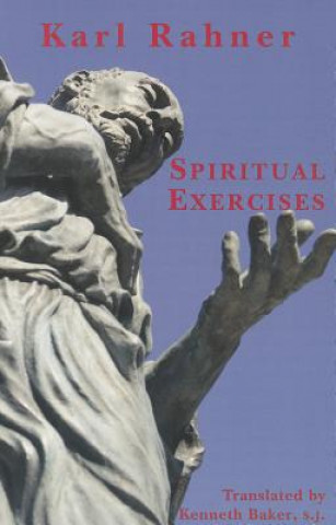 Kniha Spiritual Exercises Karl Rahner