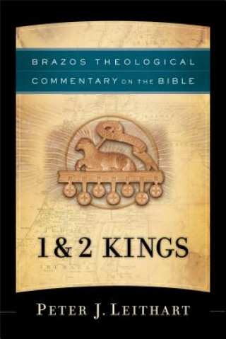Könyv 1 & 2 Kings Peter J. Leithart