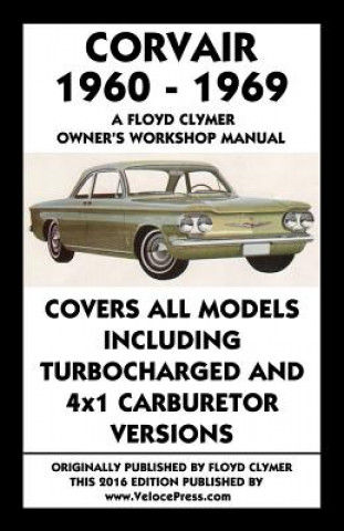 Livre Corvair 1960-1969 Owner's Workshop Manual Floyd Clymer