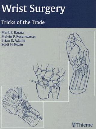 Buch Wrist Surgery Mark E. Baratz