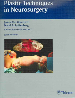 Könyv Plastic Techniques in Neurosurgery James Tait Goodrich
