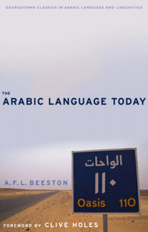 Kniha The Arabic Language Today Alfred F. L. Beeston