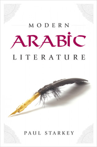 Carte Modern Arabic Literature Paul Starkey