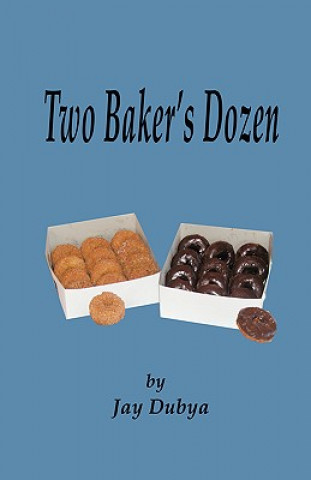 Carte Two Baker's Dozen Dubya Jay