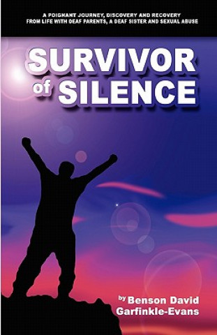 Buch Survivor of Silence Benson David Garfinkle-Evans