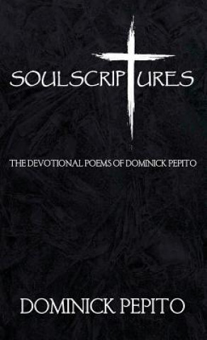 Книга Soul Scriptures Dominick Pepito