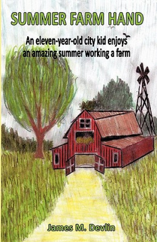 Book Summer Farm Hand James M. Devlin